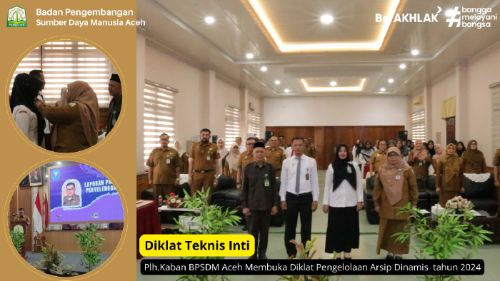 Ka BPSDM Aceh : Transformasi Digital Pengelolaan Arsip Mutlak Dilakukan